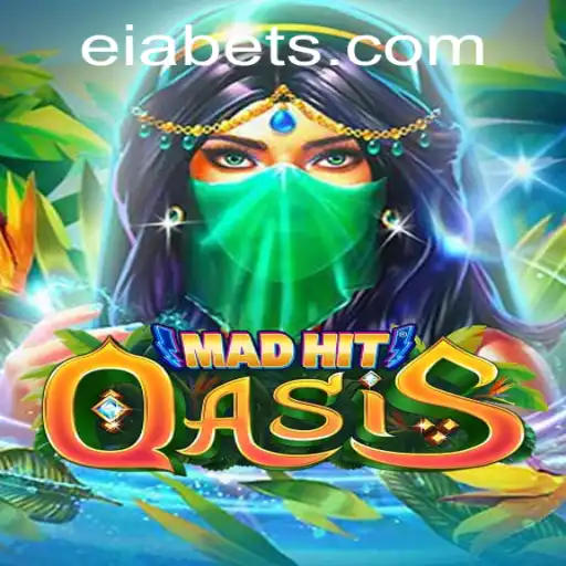 MadHitOasis: A Dive into the Exciting World of Eiabet